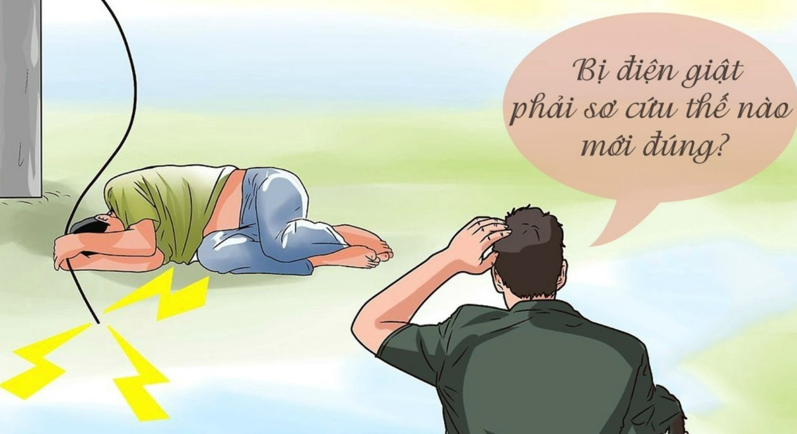 Cách sơ cấp cứu khi bị điện giật đúng phương pháp