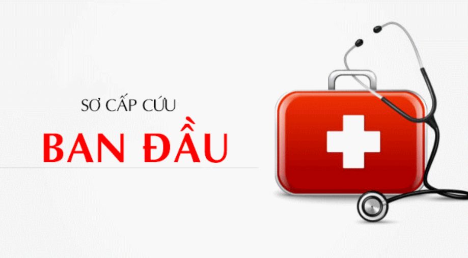 sơ cấp cứu ban đầu