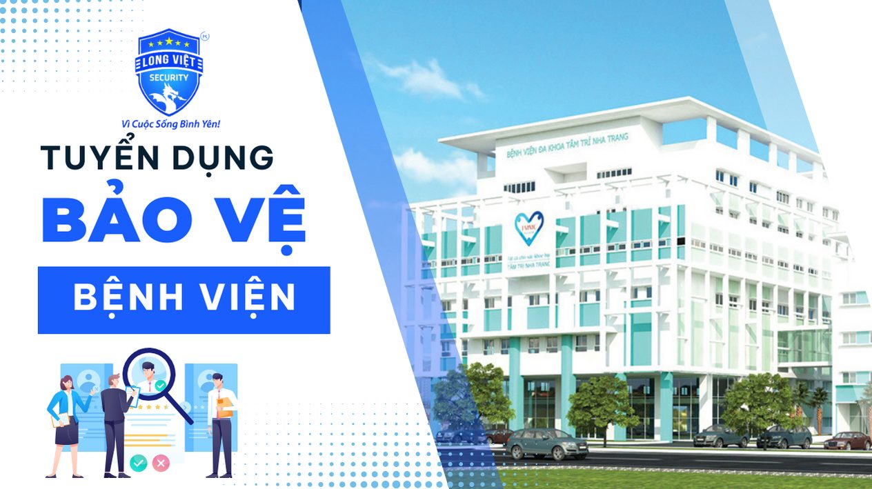 tuyển bảo vệ bệnh viện