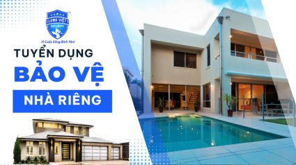tuyển bảo vệ nhà riêng