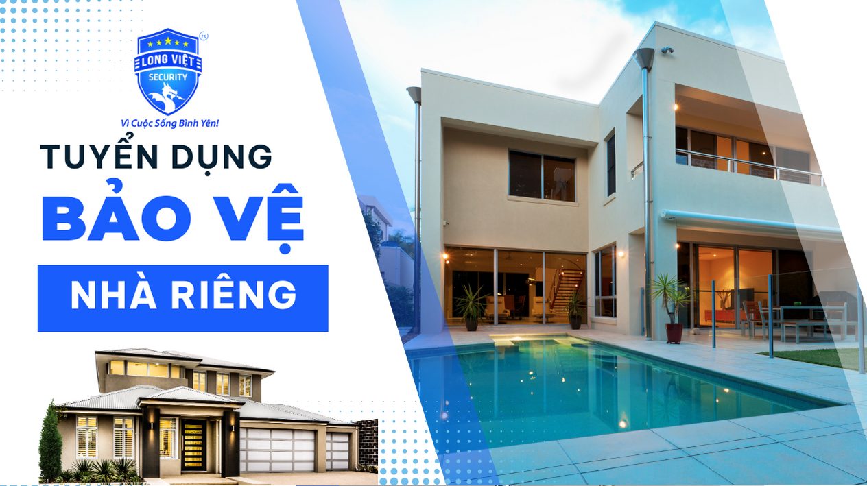 tuyển bảo vệ nhà riêng